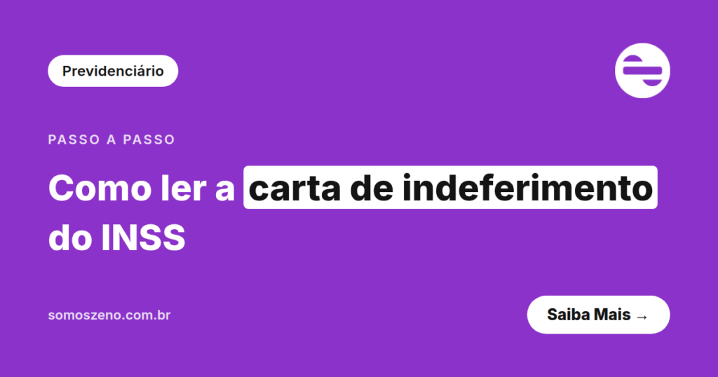 Como ler a carta de indeferimento do INSS